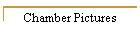 Chamber Pictures